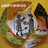 Pedra Branca - Feijoada Polifônica