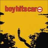 Boy Hits Car - Boy Hits Car