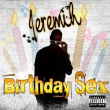 Jeremih - Birthday Sex (Promo CDS)