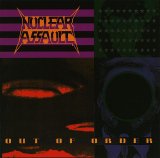 Nuclear Assault - Out Of Order
