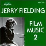 Jerry Fielding - Film Music 2