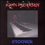 John Pedersen - Groovidi