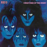 Kiss - Creatures Of The Night