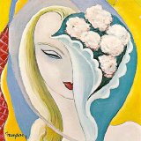 Derek And The Dominos - Layla And Other Assorted Love Songs