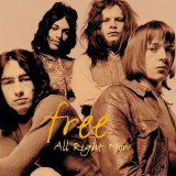Free - The Best Of... All Right Now