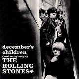 The Rolling Stones - December's Children (And Everybody's)