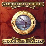 Jethro Tull - Rock Island