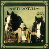 Jethro Tull - Heavy Horses