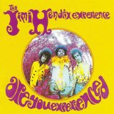 The Jimi Hendrix Experience - Are You  Experienced?