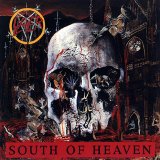 Slayer - South Of Heaven
