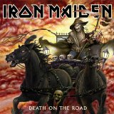 Iron Maiden - Death On The Road