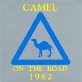 Camel - On The Road 1982