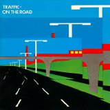 Traffic - On The Road
