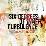 Dream Theater - Six Degrees Of Inner Turbulence