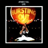 Jethro Tull - Bursting Out