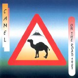 Camel - On The Road 1981
