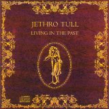 Jethro Tull - Living In The Past