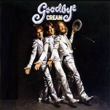 Cream - Goodbye