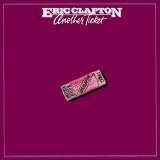 Eric Clapton - Another Ticket