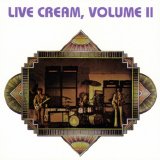 Cream - Live Cream Volume, Vol.2