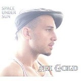 Ari Gold - Space Under Sun