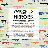 Various artists - Heroes: An Album to benefit Children Affected by War