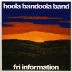 Hoola Bandoola Band - Fri Information