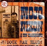 Mojo Nixon - !Sock Ray Blue!