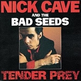 Nick Cave & The Bad Seeds - Tender Prey