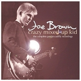 Joe Brown - Crazy Mixed-Up Kid