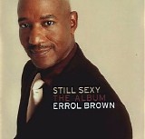Errol Brown - Still Sexy