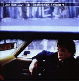 Jon Bon Jovi - Destination Anywhere