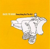 Everything But The Girl - Back To Mine