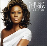 Whitney Houston - I Look To You