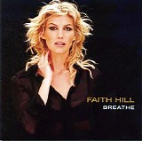Faith Hill - Breathe