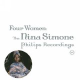Nina Simone - Four Women (The Nina Simone Philips Recordings)