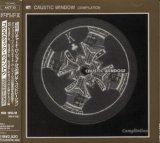 Caustic Window - Compilation