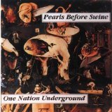 Pearls Before Swine - One Nation Underground