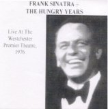 Frank Sinatra - The Hungry Years