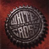 Whitecross - High Gear