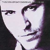 Kip Winger - ThisConversationSeemsLikeADream