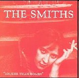 The Smiths - Louder Than Bombs