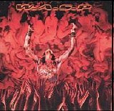 W.A.S.P. - The Neon God - Part 1 - The Rise