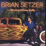 Setzer, Brian - Nitro Burnin' Funny Daddy