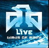 Live - Birds Of Pray