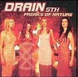 Drain STH - Freaks of Nature