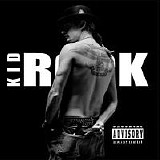 Kid Rock - Kid Rock