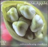 Fiona Apple - Extraordinary Machine