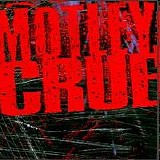 Motley Crue - Motley Crue (Crucial Crue)