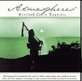 Atmospheres - Scottish Celtic Bagpipes